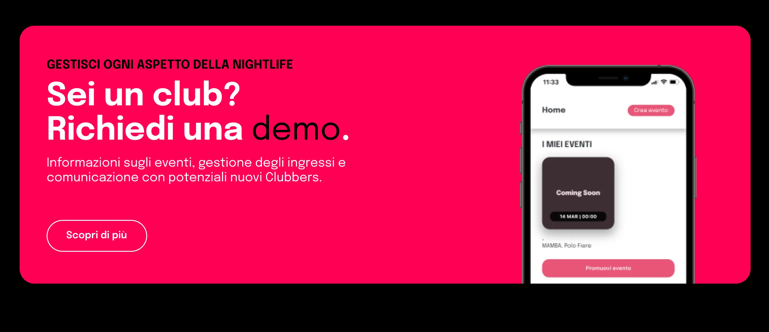 Banner per i locali con la richiesta di una demo dell'area club