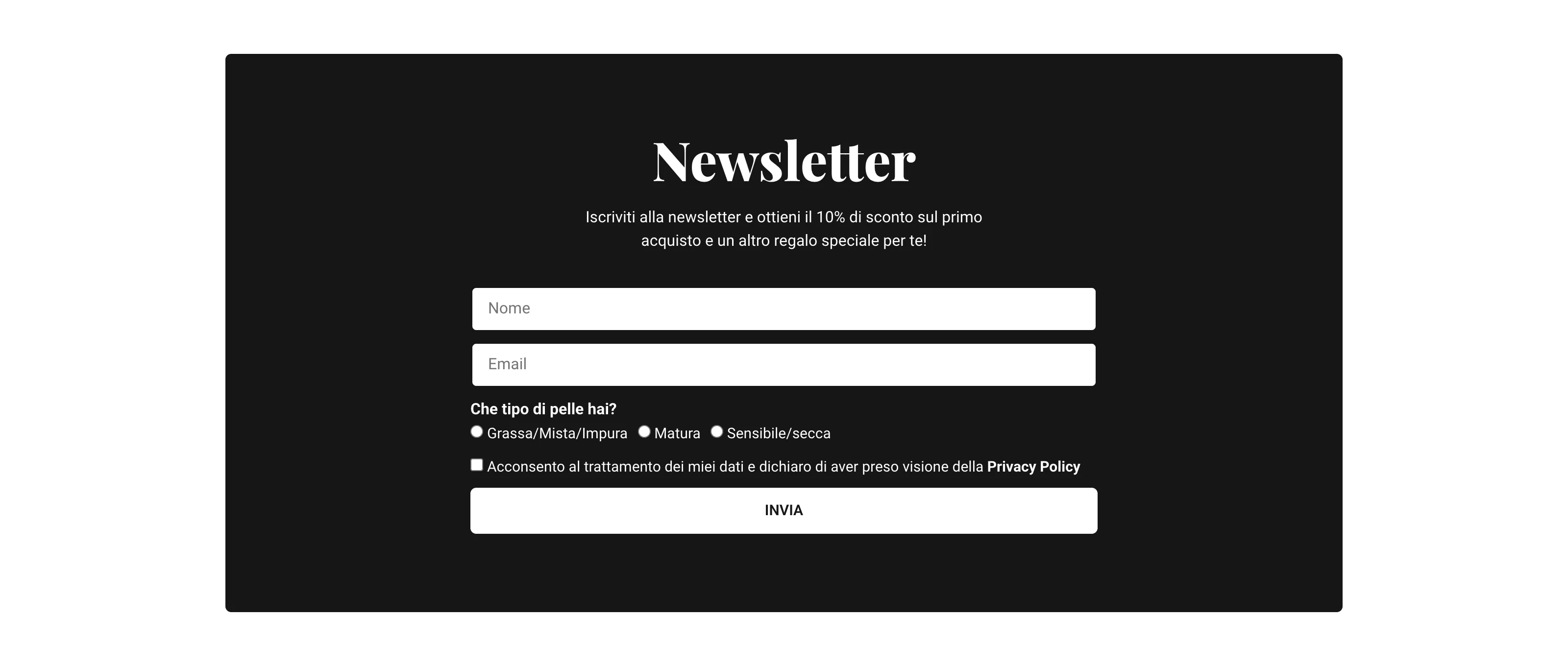 Newsletter con lo sconto di benvenuto e la scelta del tipo di pelle